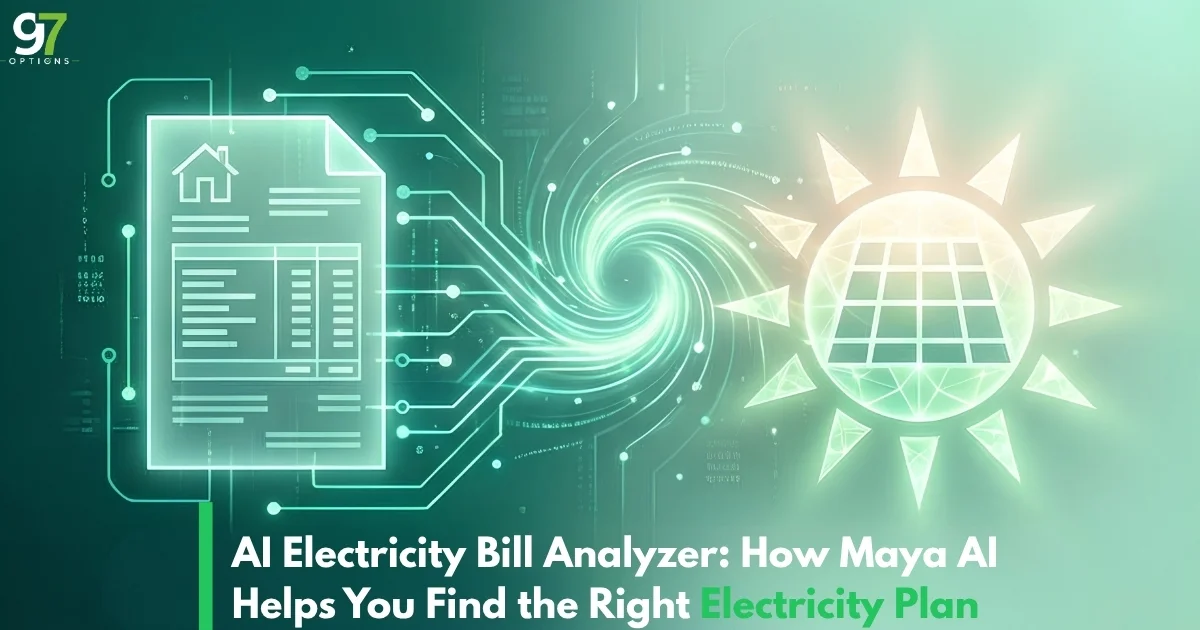 AI Electricity Bill Analyzer: How Maya AI Helps You Find the Right Electricity Plan
