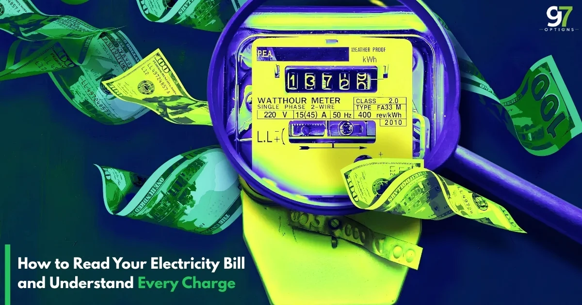 How to Read Your Electricity Bill and Understand Every Charge